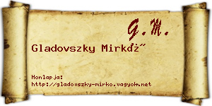 Gladovszky Mirkó névjegykártya